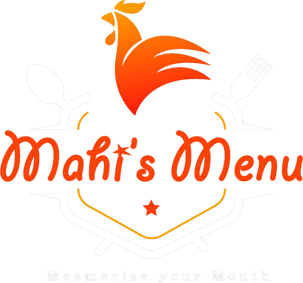 Mahi's Menu – Mesmerise your Mouth